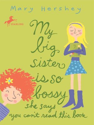 My Big Sister Is So Bossy She Says You Can't Read This Book - ebook